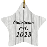 Statistician Established Est. 2023 - Star Ornament F