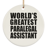 World's Greatest Paralegal Assistant - Circle Ornament