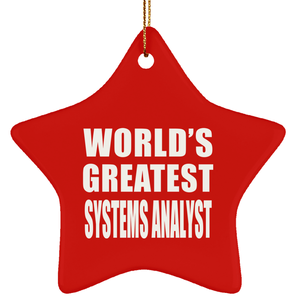 World's Greatest Systems Analyst - Star Ornament