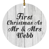 First Christmas As Mr & Mrs Webb - Circle Ornament F
