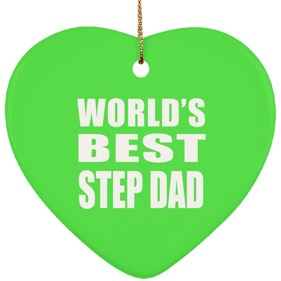 World's Best Step Dad - Heart Ornament