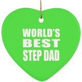 World's Best Step Dad - Heart Ornament