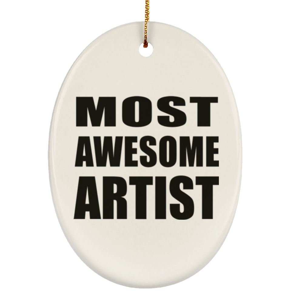 Most Awesome Artist - Oval Ornament