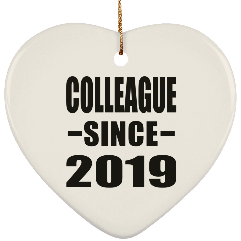 Colleague Since 2019 - Heart Ornament