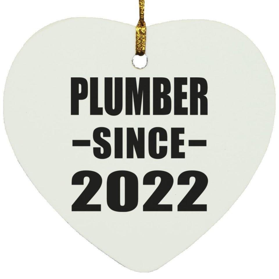 Plumber Since 2022 - Heart Ornament