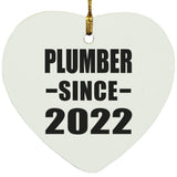Plumber Since 2022 - Heart Ornament