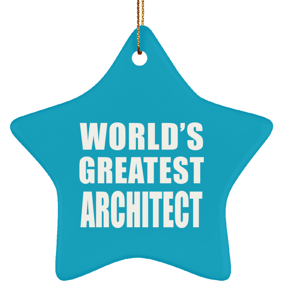 World's Greatest Architect - Star Ornament