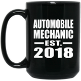 Automobile Mechanic Established EST. 2018 - 15 Oz Coffee Mug Black