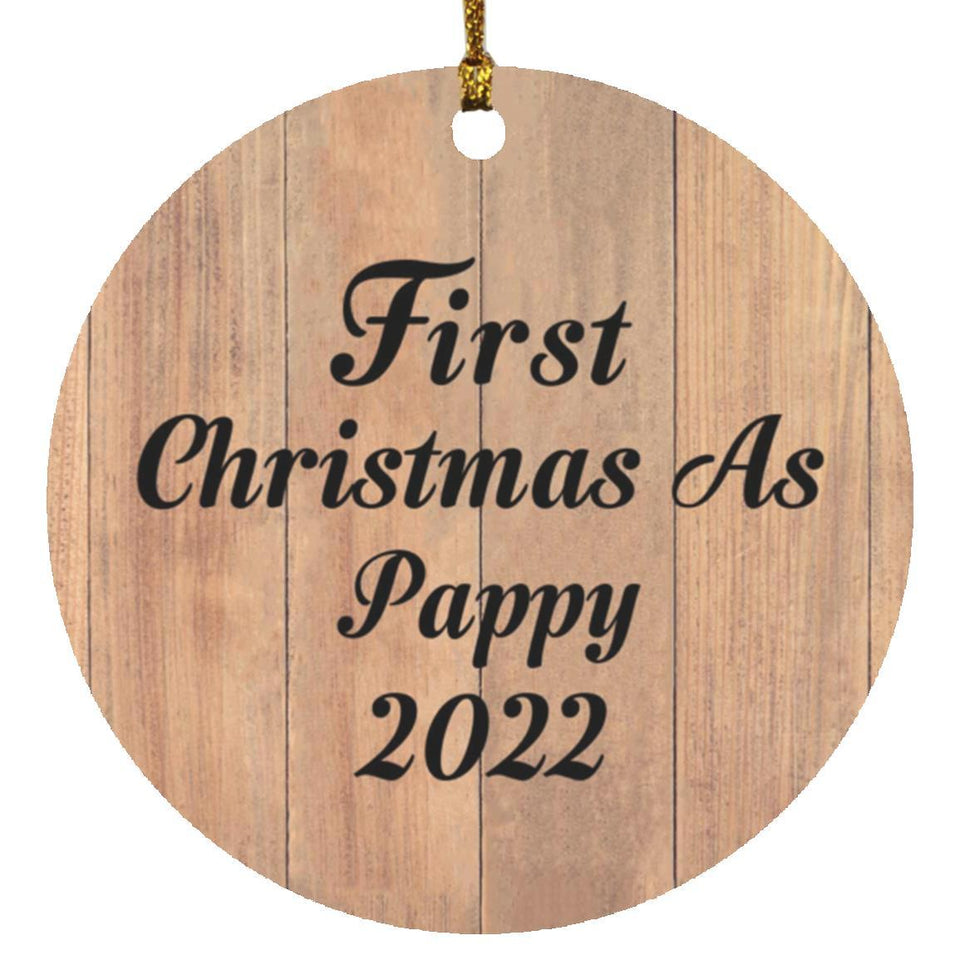 First Christmas As Pappy 2022 - Circle Ornament C