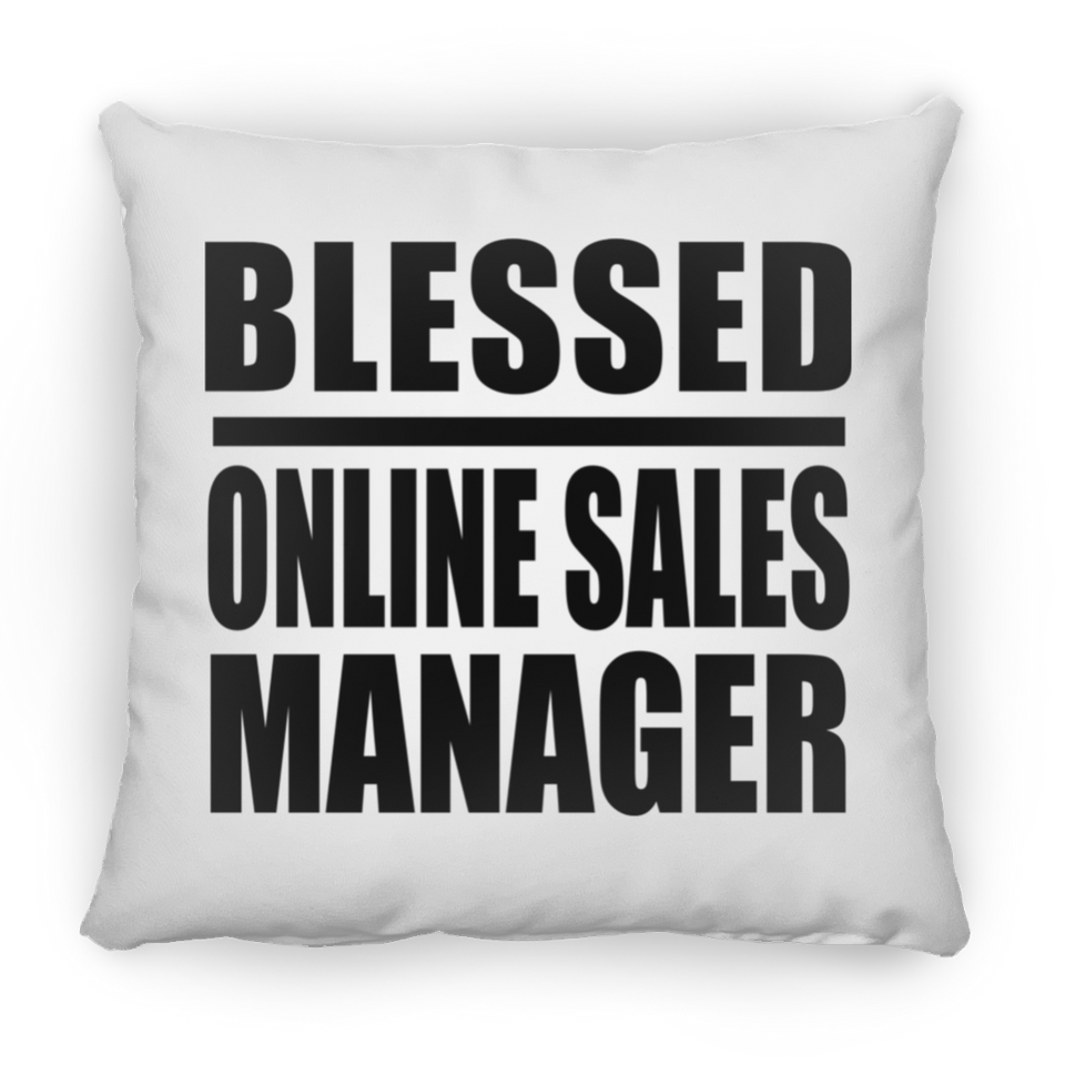 Blessed Online Sales Manager - Throw Pillow