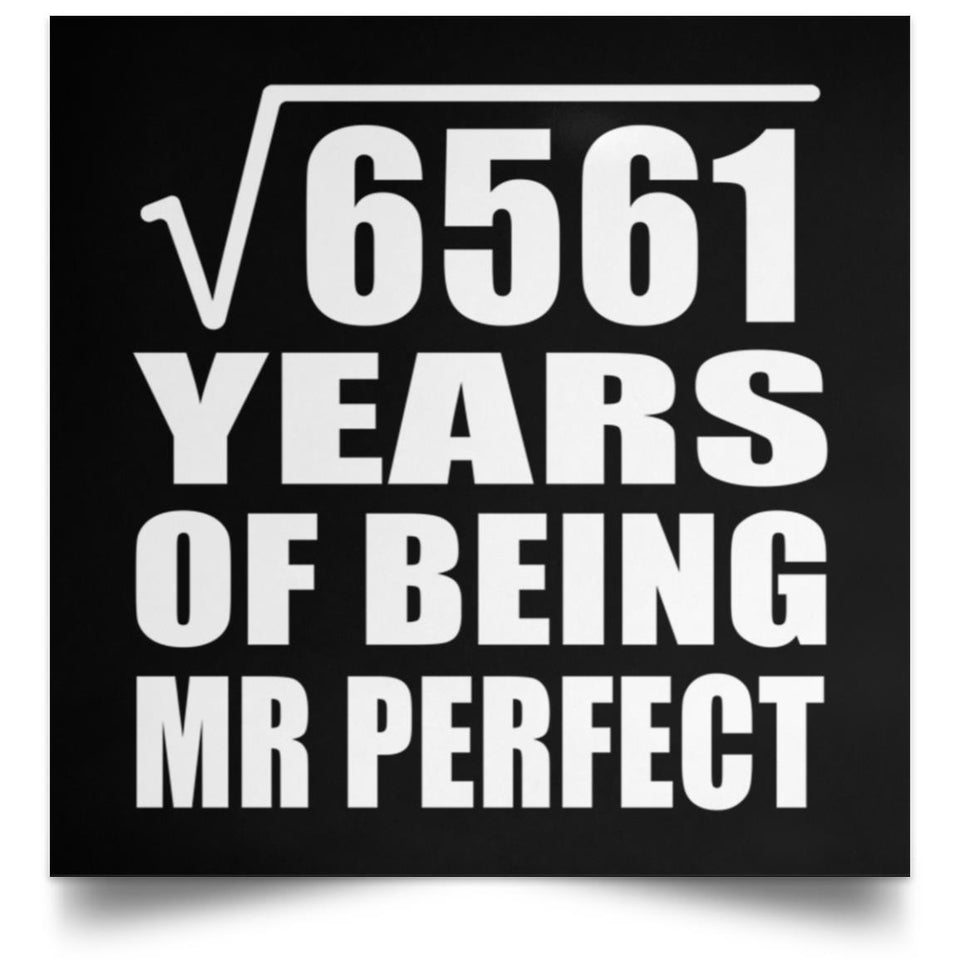 81st Anniversary Square Root of 6561 Years of Mr Perfect - Poster Square
