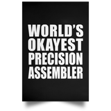 World's Okayest Precision Assembler - Poster Portrait