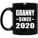 Granny Since 2020 - 11oz Coffee Mug Black