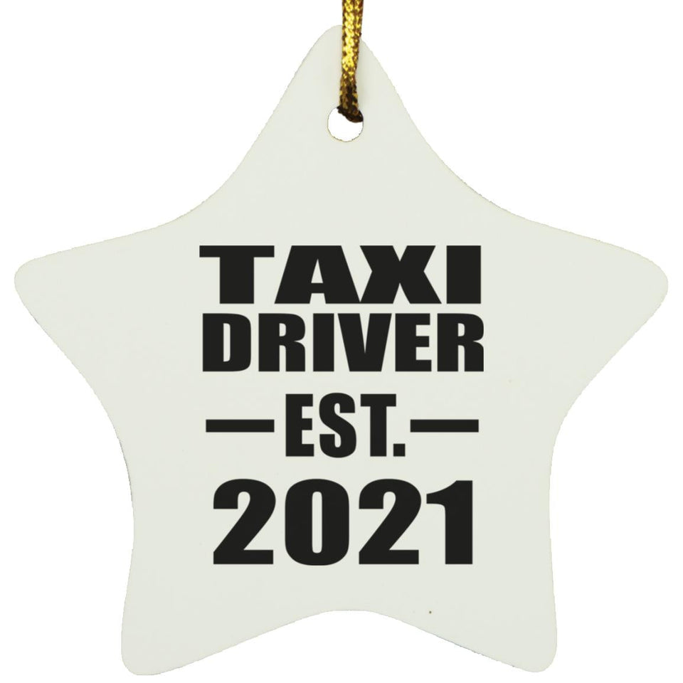 Taxi Driver Established EST. 2021 - Star Ornament