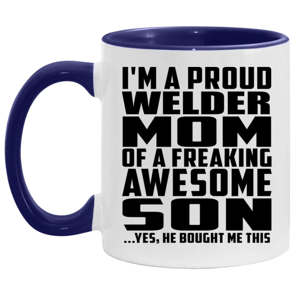 Proud Welder Mom Of Awesome Son - 11oz Accent Mug Purple
