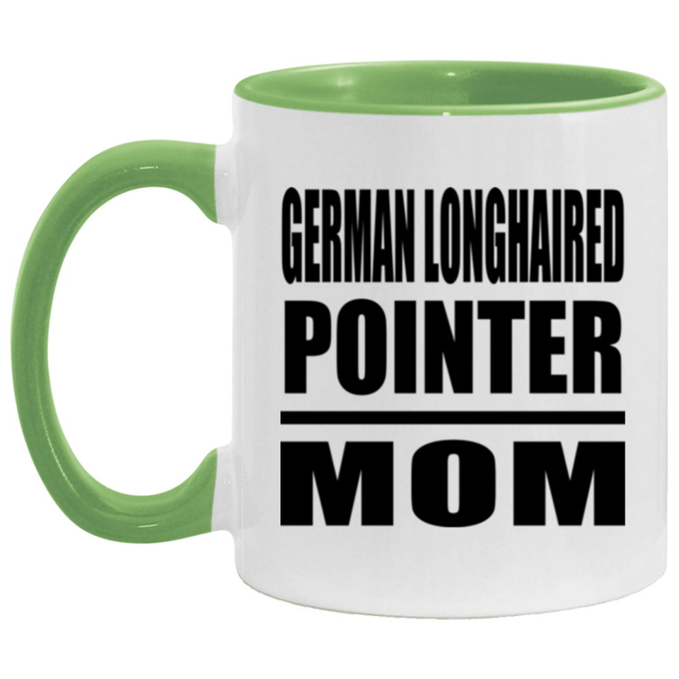 German Longhaired Pointer Mom - 11oz Accent Mug Green