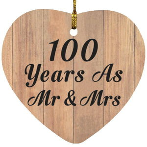 100 Years As Mr & Mrs - Heart Ornament C