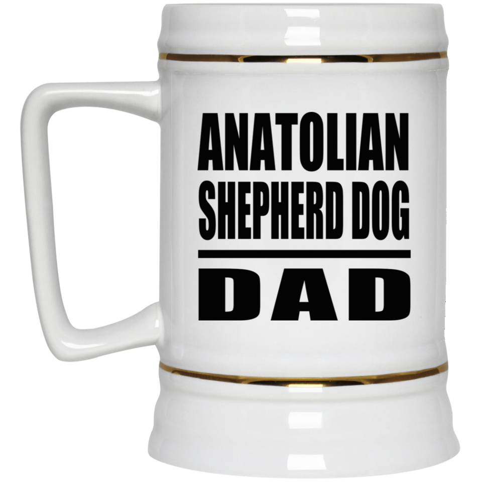 Anatolian Shepherd Dog Dad - Beer Stein