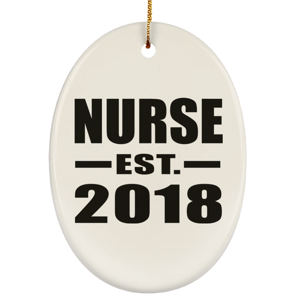 Nurse Established EST. 2018 - Oval Ornament