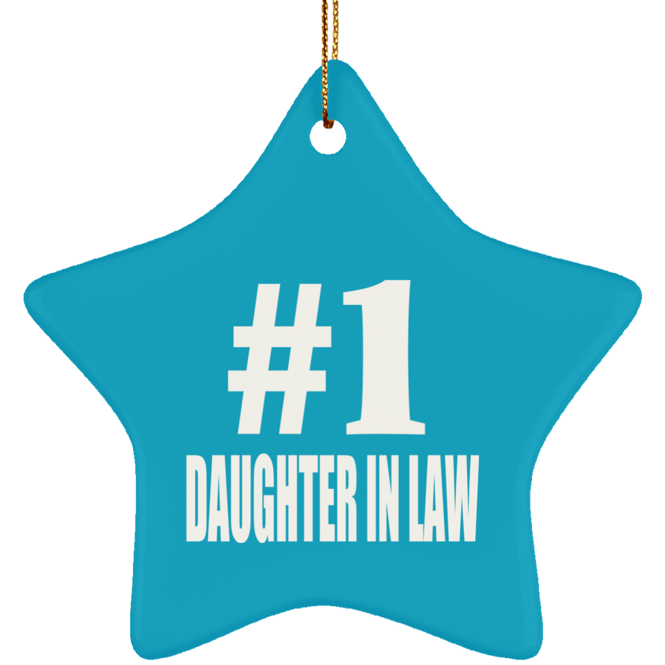 Number One #1 Daughter In Law - Star Ornament