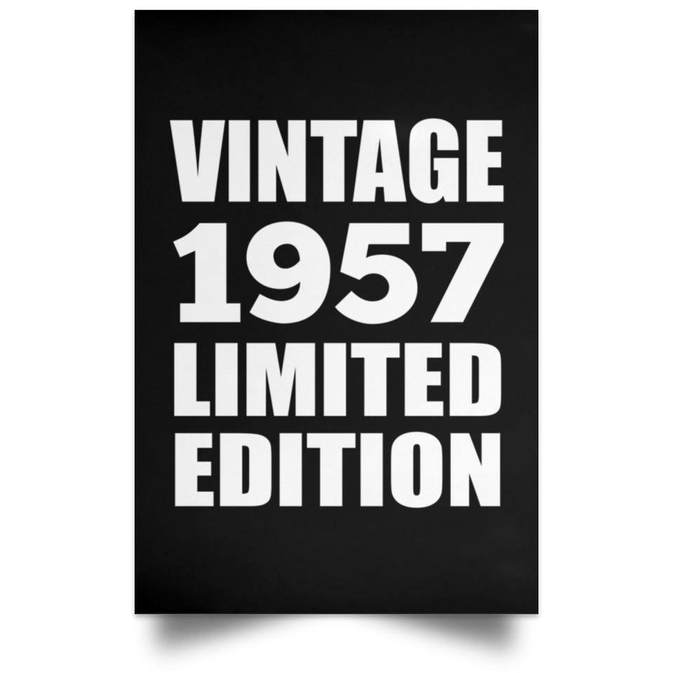 67th Birthday Vintage 1957 Limited Edition - Poster Portrait