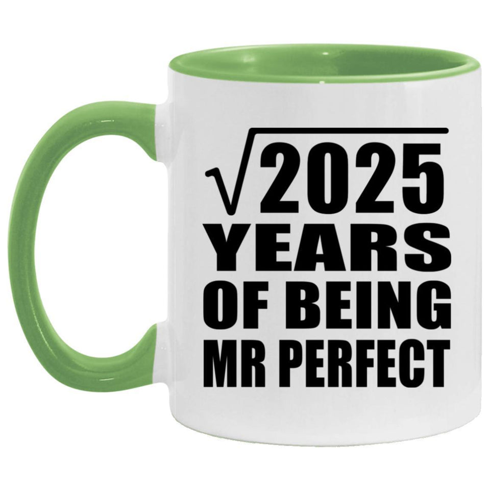 45th Anniversary Square Root of 2025 Years of Mr Perfect - 11oz Accent Mug Green