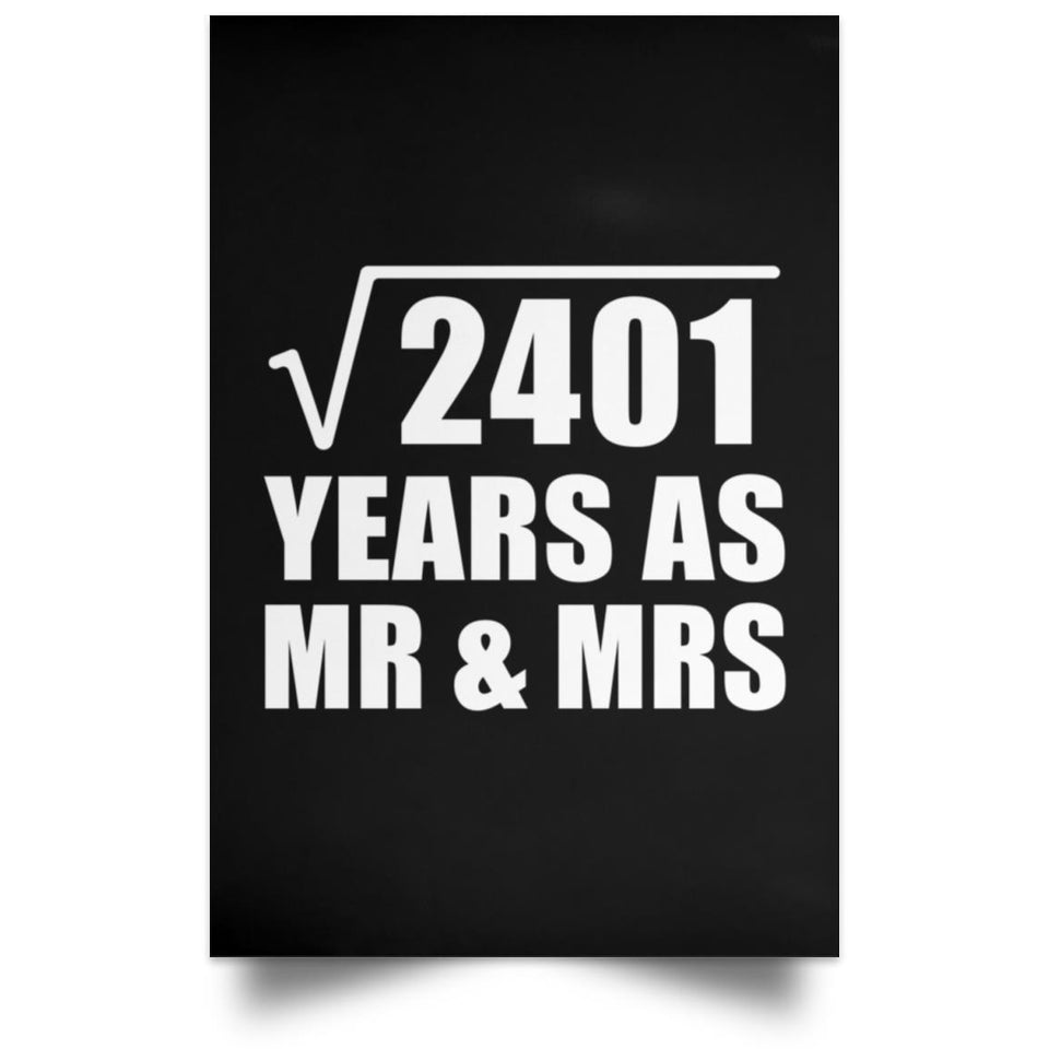 49th Anniversary Square Root of 2401 Years As Mr & Mrs - Poster Portrait