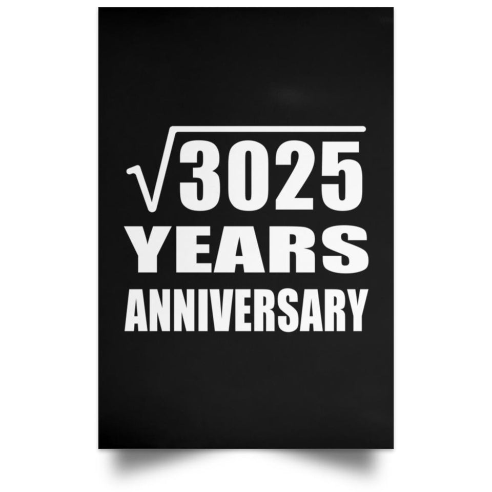 55th Anniversary Square Root of 3025 Years Anniversary - Poster Portrait