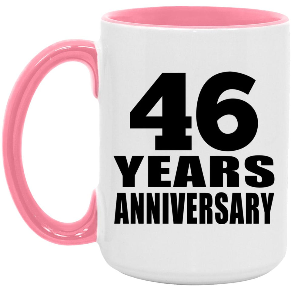46th Anniversary 46 Years Anniversary - 15oz Accent Mug Pink