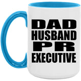 Dad Husband PR Executive - 15oz Accent Mug Blue