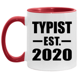 Typist Established EST. 2020 - 11oz Accent Mug Red
