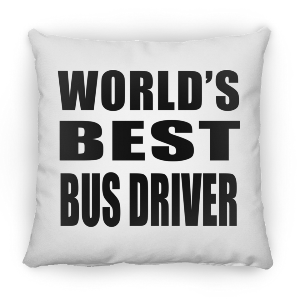World's Best Bus Driver - Throw Pillow