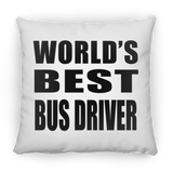 World's Best Bus Driver - Throw Pillow