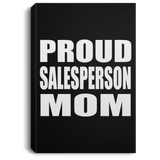 Proud Salesperson Mom - Canvas Portrait