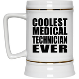 Coolest Medical Technician Ever - Beer Stein