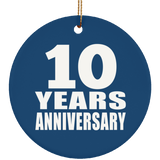 10th Anniversary 10 Years Anniversary - Circle Ornament