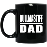 Bullmastiff Dad - 11oz Coffee Mug Black