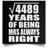 67th Anniversary Square Root of 4489 Years Mrs Always Right - Poster Square
