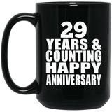 Happy 29th Anniversary 29 Years & Counting - 15 Oz Coffee Mug Black