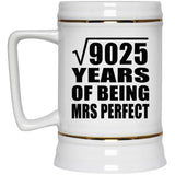 95th Anniversary Square Root of 9025 Years of Mrs Perfect - Beer Stein