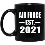 Air Force Established EST. 2021 - 11oz Coffee Mug Black