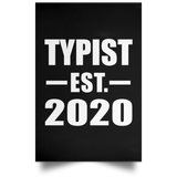 Typist Established EST. 2020 - Poster Portrait
