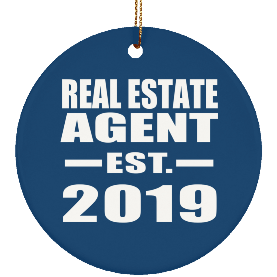 Real Estate Agent Established EST. 2019 - Circle Ornament