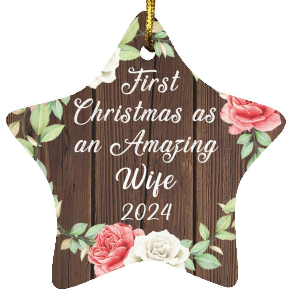 First Christmas As an Amazing Wife 2024 - Star Ornament A