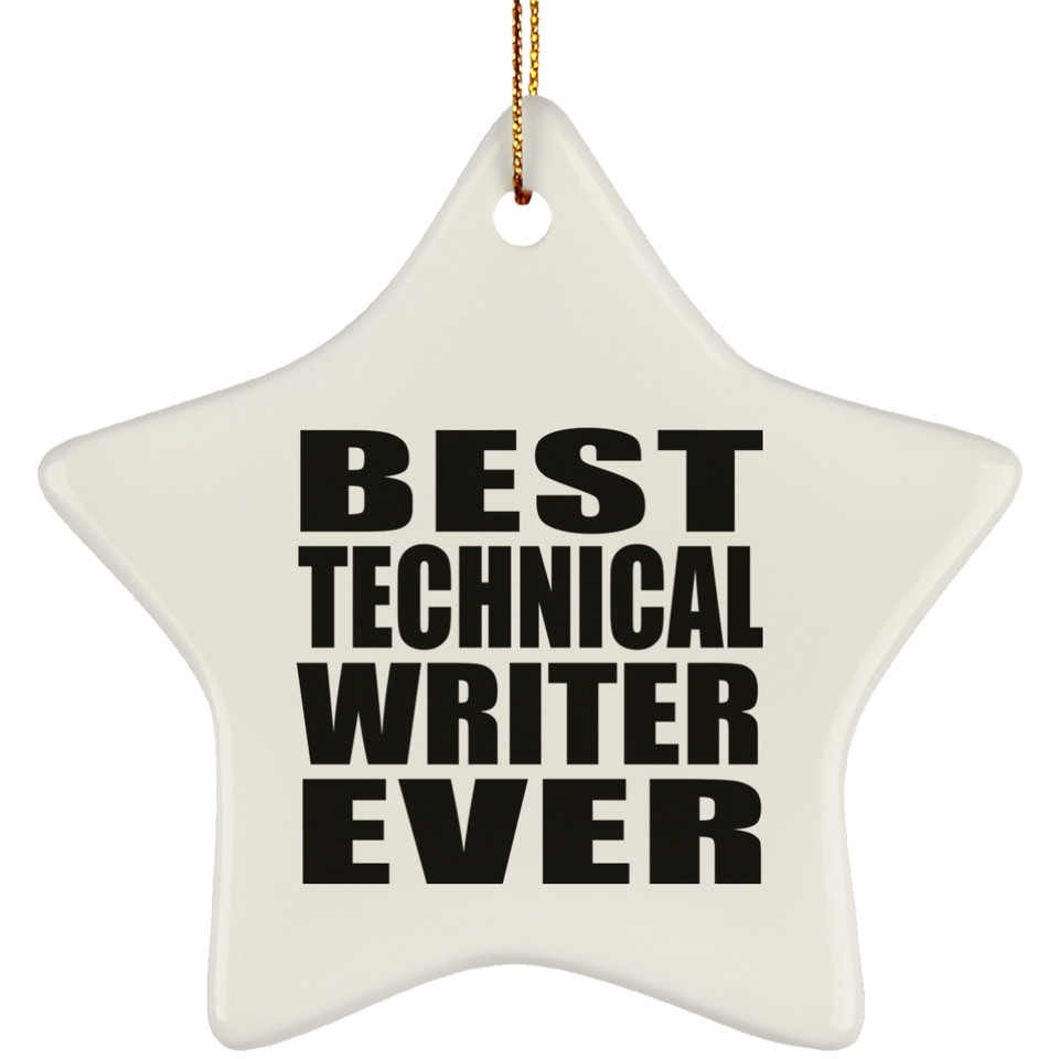 Best Technical Writer Ever - Star Ornament