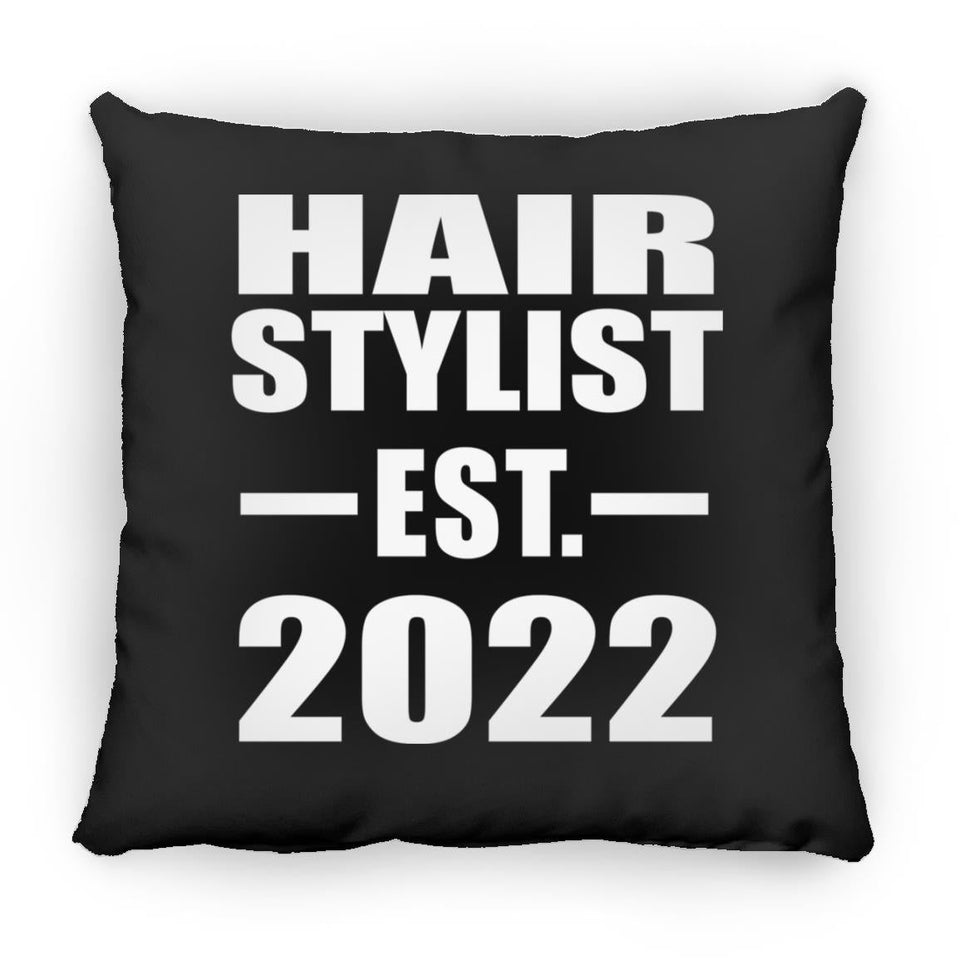 Hair Stylist Established EST. 2022 - Throw Pillow Black