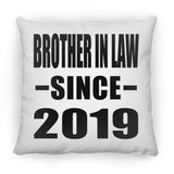 Brother In Law Since 2019 - Throw Pillow