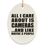 All I Care About Is Cameras - Oval Ornament