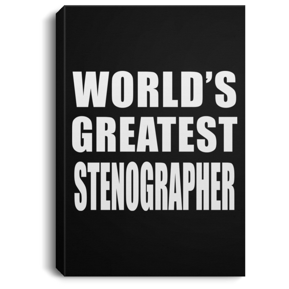 World's Greatest Stenographer - Canvas Portrait