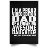 Proud Video Editor Dad Of Awesome Daughter - Poster Portrait